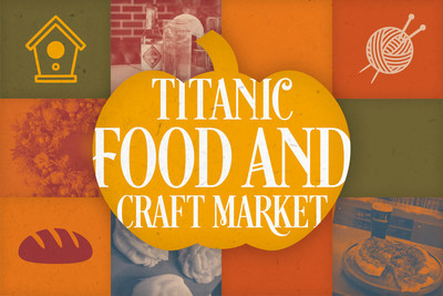 Titanic food and Craft Market