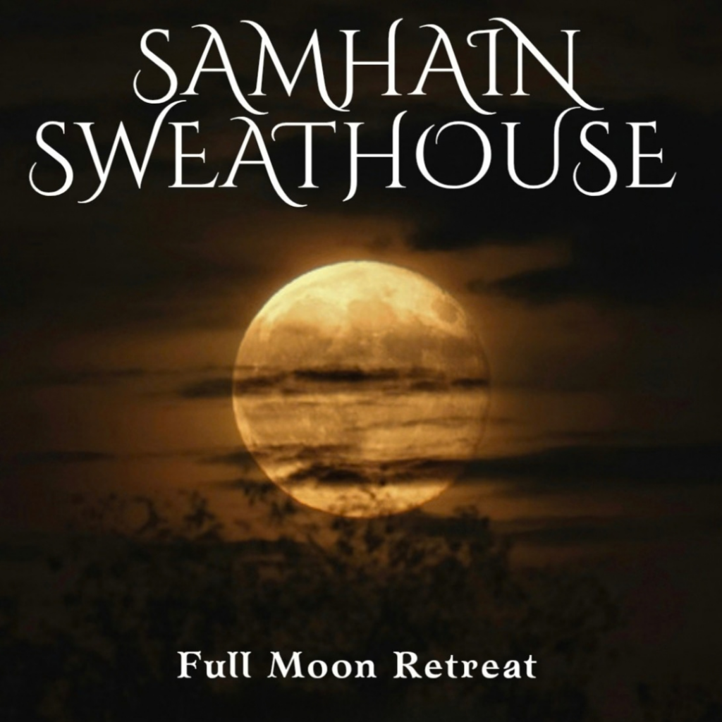 Samhain Sweathouse Full Moon Retreat